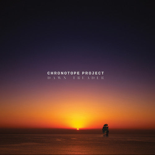 Chronotope Project - Dawn Treader - Music CD