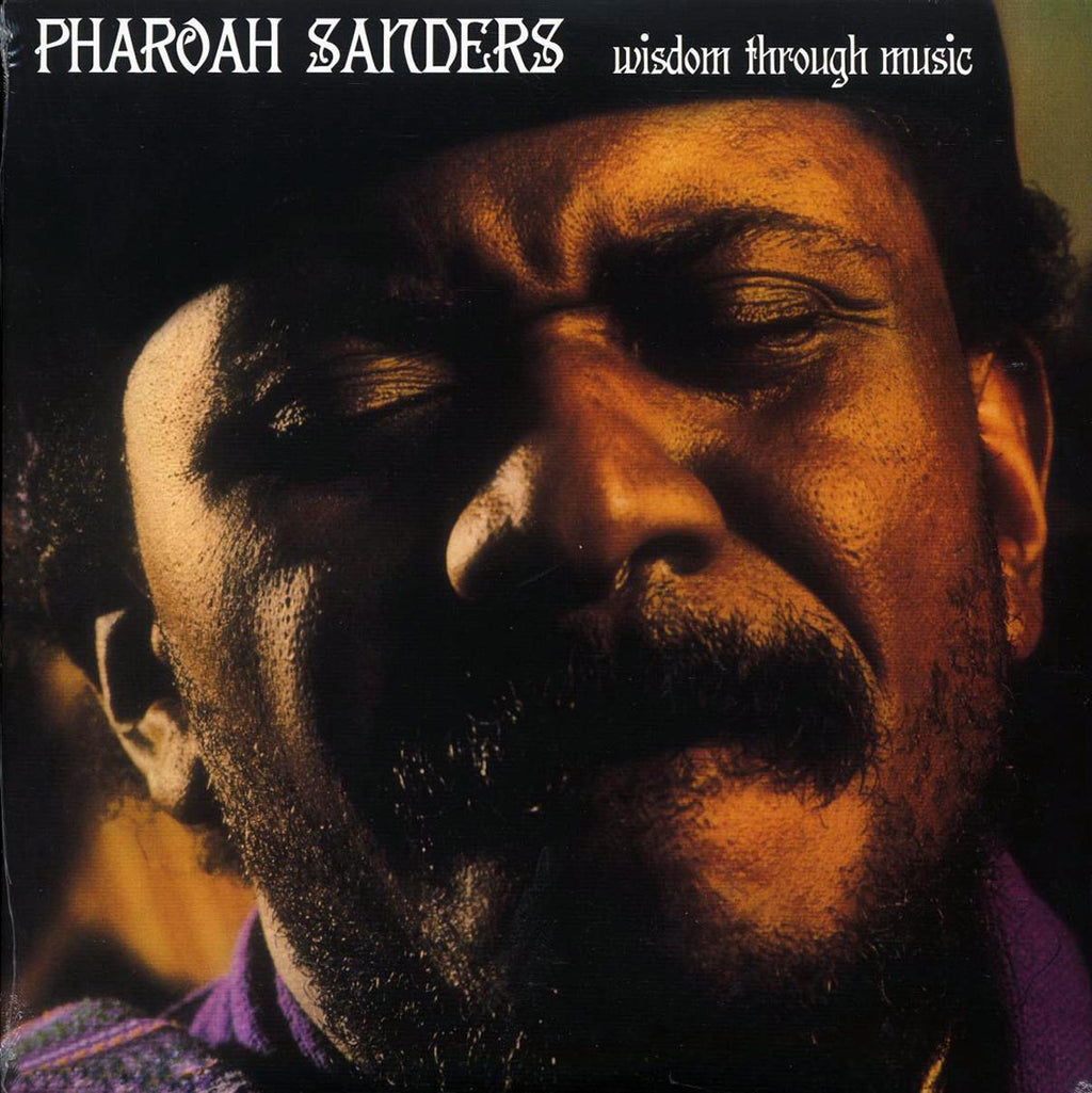 Pharoah Sanders - Wisdom Through Music (180g) Vinyl Record