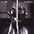 Slime - Company - Vinyl Record