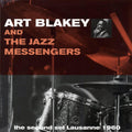 Art Blakey & The Jazz Messengers - The Second Set Lausanne 1960 Vinyl Record