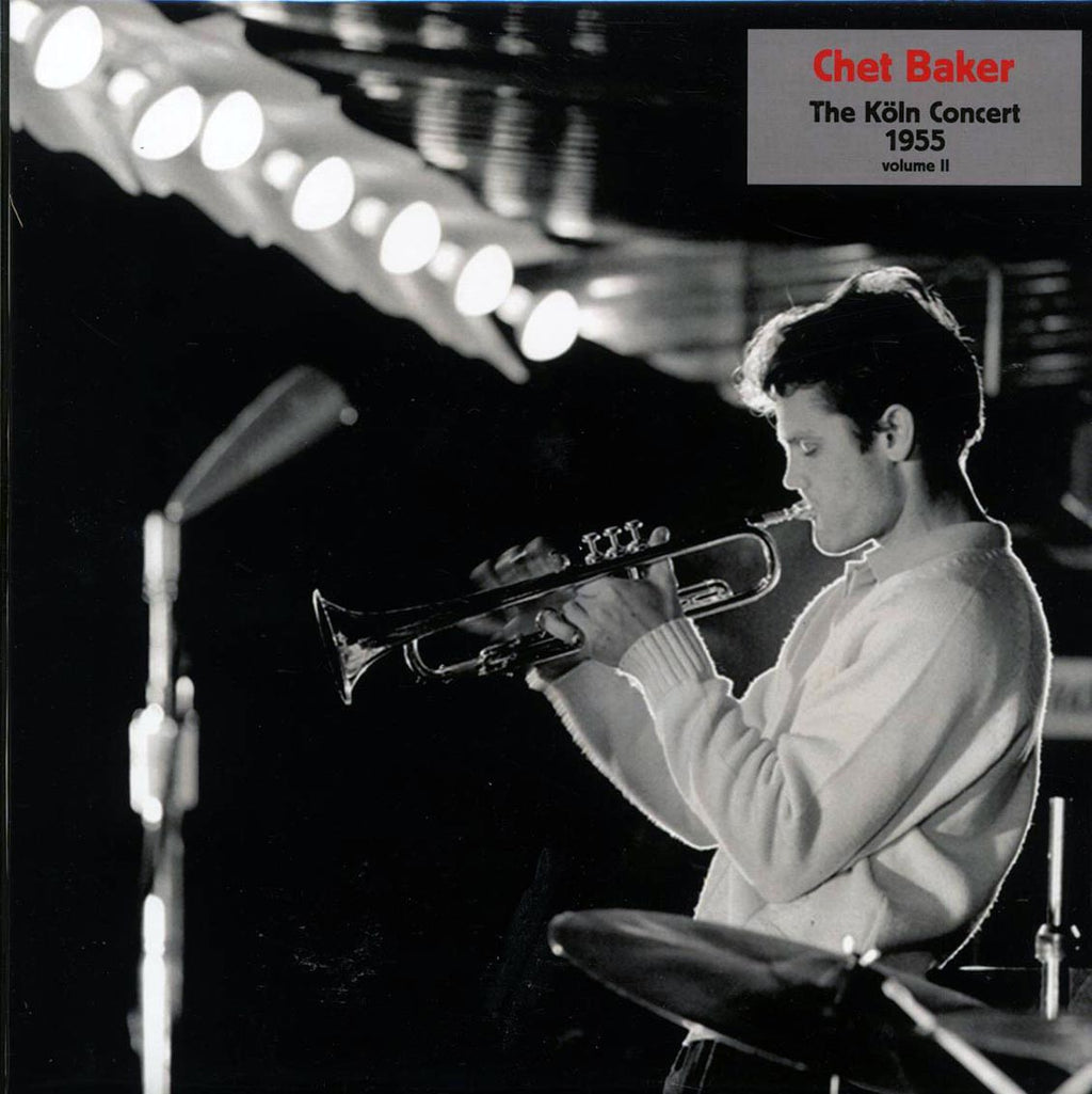 Chet Baker - The Koln Concert 1955 Volume 2 Vinyl Record