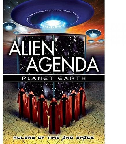 Alien Agenda Planet Earth: Rulers Of Time & Space - Alien Agenda Planet Earth: Rulers Of Time & Space - DVD