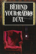 Behind Your Radio Dial - Behind Your Radio Dial - DVD