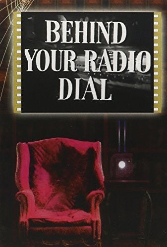 Behind Your Radio Dial - Behind Your Radio Dial - DVD