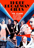 Three Broadway Girls - Three Broadway Girls - DVD