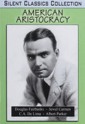 American Aristocracy - American Aristocracy - DVD