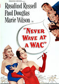 Never Wave At A Wac - Never Wave At A Wac - DVD