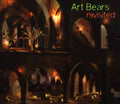 Art Bears - Revisited - Music CD