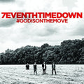 7eventh Time Down - God Is On The Move - Music CD