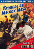 Trouble At Melody Mesa - Trouble At Melody Mesa - DVD