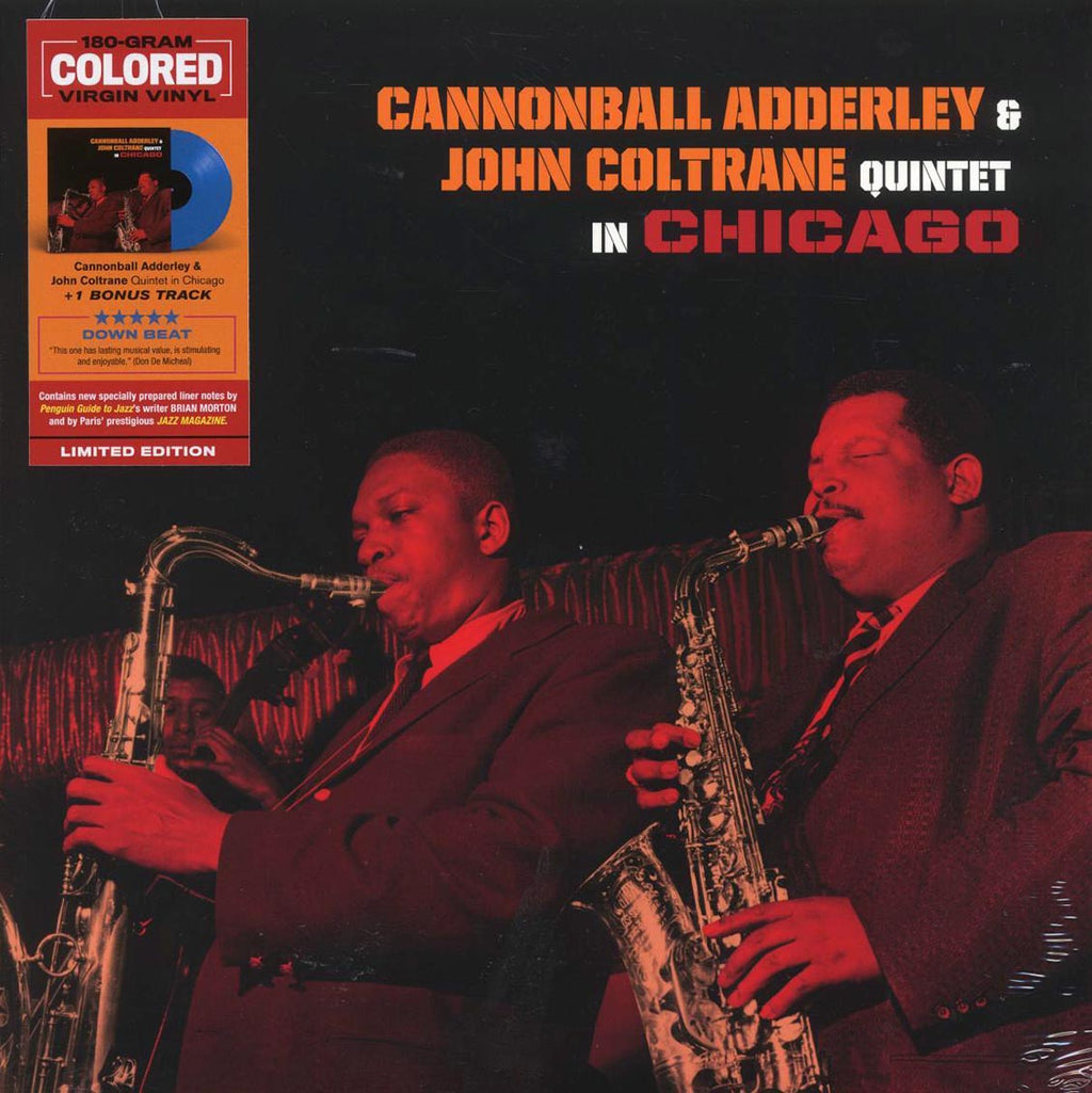 Cannonball Adderley, John Coltrane - Quintet In Chicago (+bonus track) (ltd. ed.) (180g) (blue vinyl) Vinyl Record