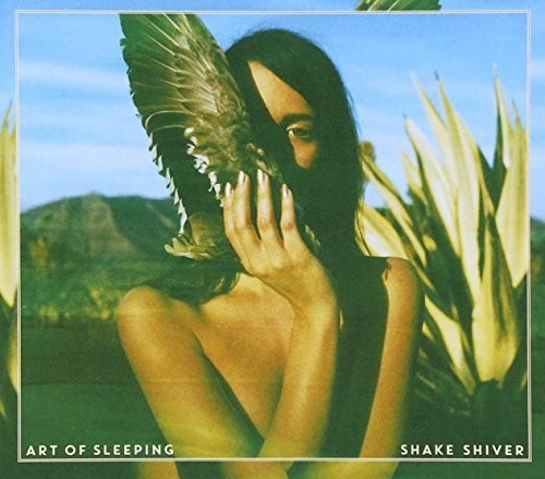 Art Of Sleeping - Shake Shiver - Music CD