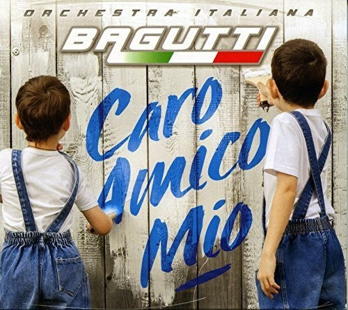 Bagutti Orchestra - Caro Amico Mio - Music CD