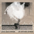 Cormier,louis-jean - Les Grandes Arteres - Vinyl Record
