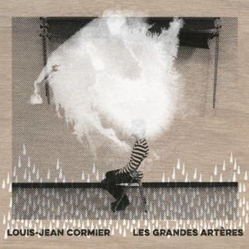 Cormier,louis-jean - Les Grandes Arteres - Vinyl Record