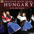 Discover Music From Hungary With Arc Music / Var - Discover Music From Hungary With Arc Music / Var - Music CD
