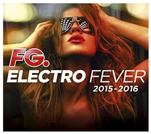 Electro Fever 2015-2016 / Various - Electro Fever 2015-2016 / Various - Music CD