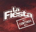La Fiesta - La Fiesta Continua - Music CD