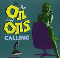 On And Ons - It's The On & Ons Calling - Music CD
