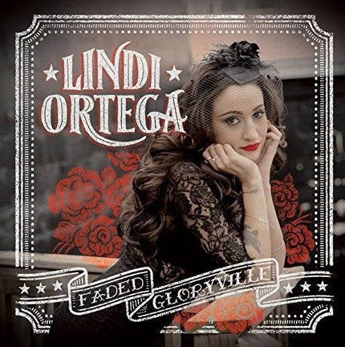 Ortega, Lindi - Faded Gloryville - Vinyl Record