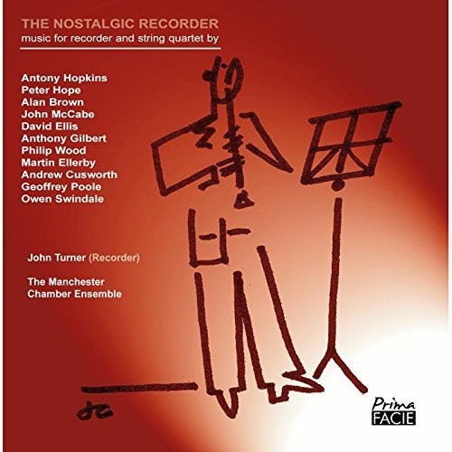 Turner,john & Manchester Chamber Ensemble - Nostalgic Recorder - Music CD