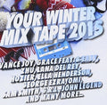 Your Winter Mix Tape 2015 / Various - Your Winter Mix Tape 2015 / Various - Music CD