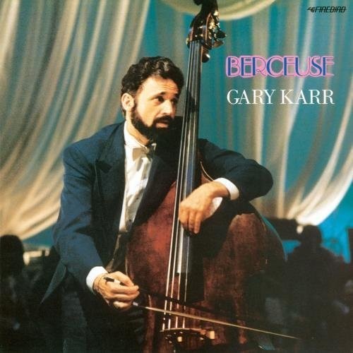 Karr,gary - Berceuse De Jocelyn - Music CD