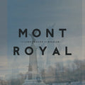 Lighthouse & The Whaler - Mont Royal - Music CD