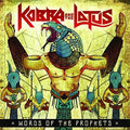 Kobra & The Lotus - Words Of The Prophets - Music CD