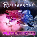 Nattefrost - Futurized - Vinyl Record