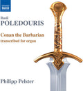 Conan the Barbarian - Transcribed for Organ Music CD