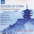 Lam / Chan,susan - Echoes Of China - Contemporary Piano Music - Music CD