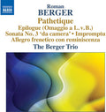 Berger / Berger Trio - Pathetique Sonata No. 3 Da Camera - Allegro Frenet - Music CD