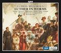 Meinardus / Rheinische Kantorei / Concerto Cologne - Luther In Worms - Music CD