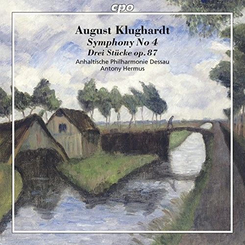 Klughardt / Anhalt Philharmonic Dessau / Hermus - Symphony No. 4 Op. 57 - Drei Stuecke Op. 87 - Music CD