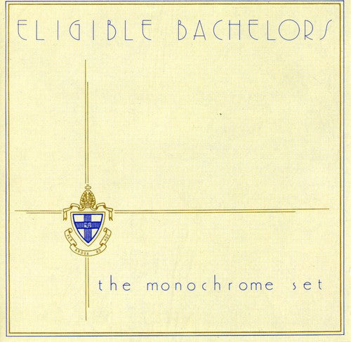 Monochrome Set - Eligible Bachelors - Music CD