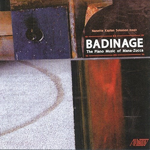 Solomon,nanette Kaplan - Badinage: Piano Music Of Mana-zucca - Music CD