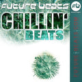 Future Beats - Chillin' Beats - Music CD