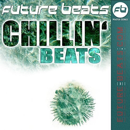 Future Beats - Chillin' Beats - Music CD