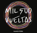 Stern,nano - Mil500 Vueltas - Music CD