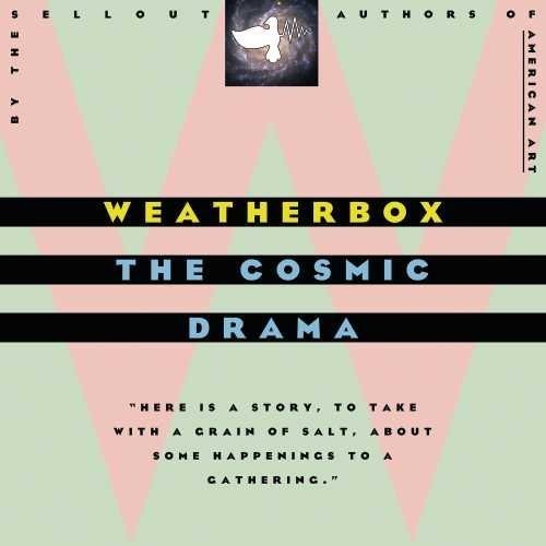 Weatherbox - Cosmic Drama - Vinyl Record