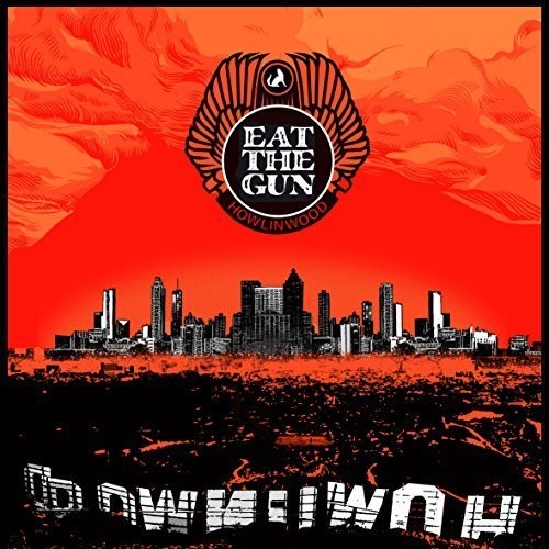Eat The Gun - Howlinwood - Music CD