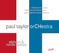 Alakotila / Paul Taylor Orchestra / Taylor / Burki - Alphorn & Nordic Winds - Music CD