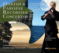 Koppel / Petri / Aalborg Symphony Orchestra - Danish & Faroese Recorder Concertos - Super Audio CD
