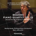 Brahms / Netherlands Philharmonic Orch / Albrecht - Piano Quartet Op. 25 Orchestrated By Arnold Schoen - Super Audio CD