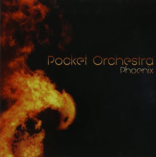 Pocket Orchestra - Phoenix - Music CD