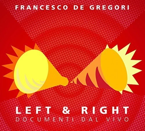 De Gregori,francesco - Left & Right - Music CD
