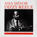 Dizzy Reece - Asia Minor Vinyl Record