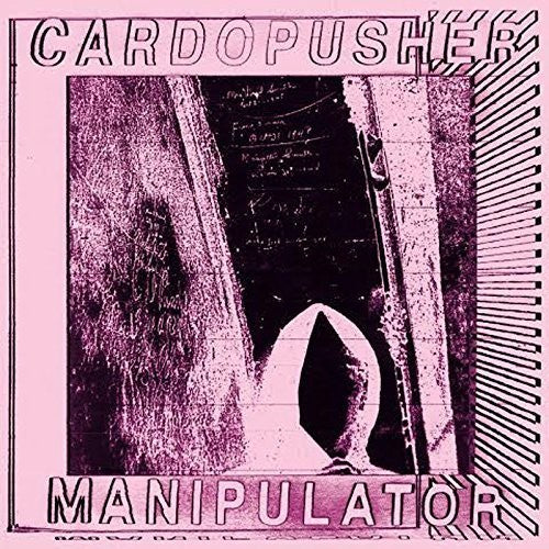 Cardopusher - Manipulator - Vinyl Record