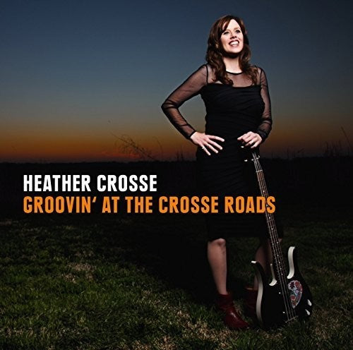Crosse,heather - Grooving At The Crosse Roads - Music CD